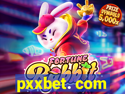 pxxbet. com